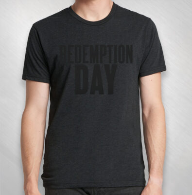 Redemption Day Tee
